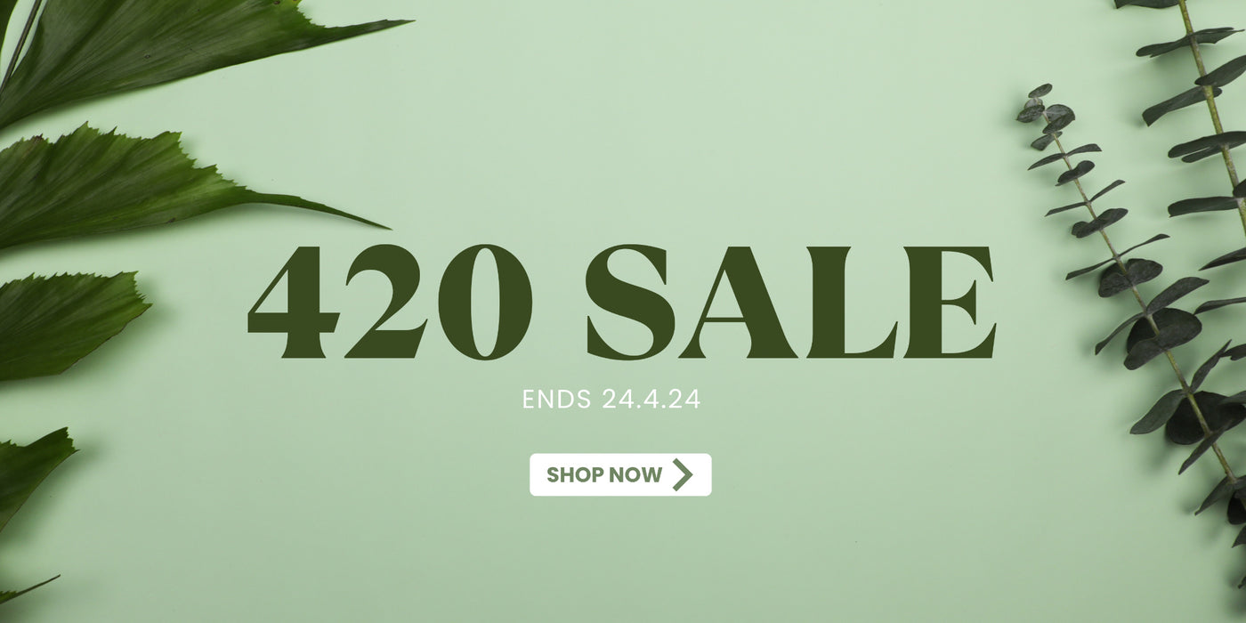 Click here to shop our 420 sale
